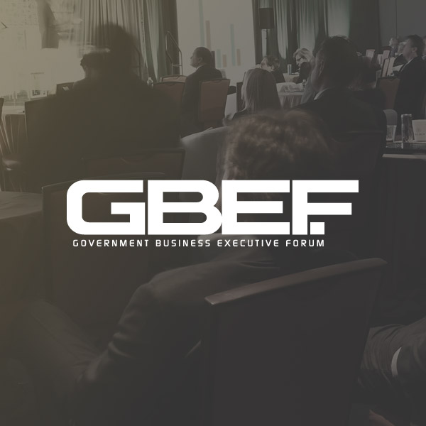 GBEF (Government Business Executive Forum)